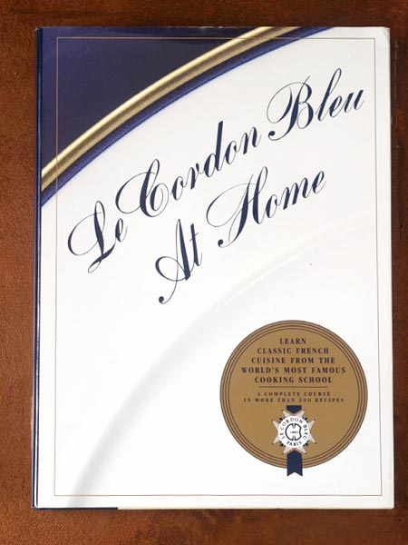 Le Cordon Blue At Home A Complete Course in more than 300 recipes
