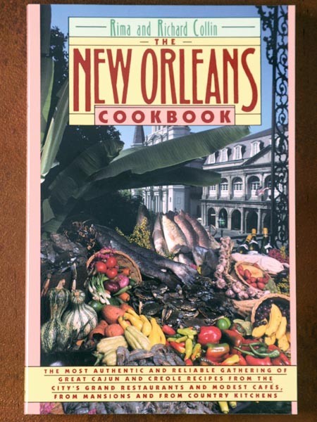 The New Orleans Cookbook by Rima and Richard Collin