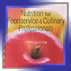 Nutrition Management for Foodservice by Leslie E. Cummings and Lendal H. Kotschevar